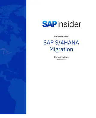 SAPinsider: S/4HANA Migration Report 2023